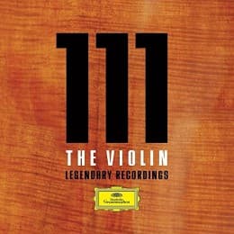 Cover von The Violin - 111 Legendary Recordings