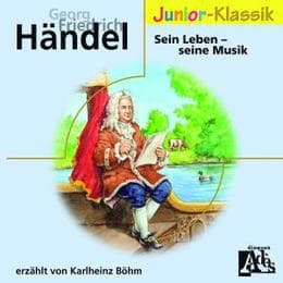 Cover von Georg Friedrich Händel: Sein Leben, seine Musik
