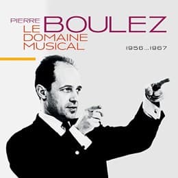 Cover von Le Domaine Musical 1956-1967