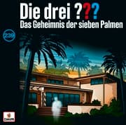 Cover von Die drei ??? Das Geheimnis der sieben Palmen