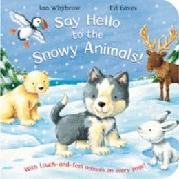 Cover von Say Hello to the Snowy Animals!