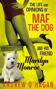 Cover von The Life and Opinions of Maf the Dog, and of His Friend Marilyn Monroe