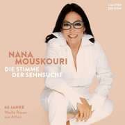 Cover von Nana Mouskouri: Die Stimme der Sehnsucht