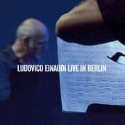 Cover von Ludovico Einaudi - Live In Berlin
