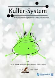 Cover von Kuller-System - Gut durch den Tag kommen und auf sich achten