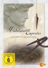 Cover von Michelangelo Superstar: Ein Querkopf mit magischen Händen