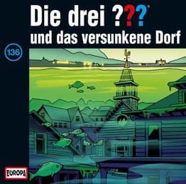 Cover von Die drei ??? und das versunkene Dorf