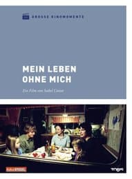 Cover von Mein Leben ohne mich