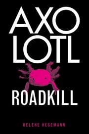 Cover von Axolotl Roadkill