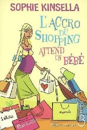 Cover von L'accro du shopping attend un bebe