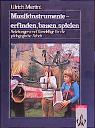 Cover von Musikinstrumente - erfinden, bauen, spielen