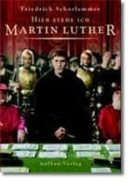 Cover von Hier stehe ich: Martin Luther