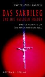 Cover von Das Sakrileg und die heiligen Frauen
