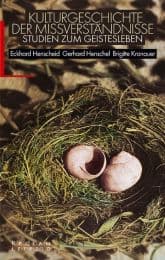 Cover von Kulturgeschichte der Mißverständnisse