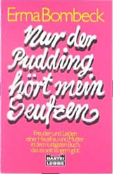 Cover von Nur der Pudding hört mein Seufzen