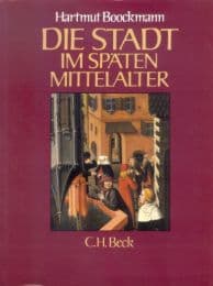 Cover von Die Stadt im späten Mittelalter