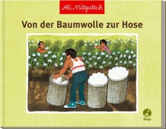 Cover von Von der Baumwolle zur Hose