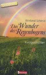 Cover von Das Wunder des Regenbogens