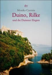 Cover von Duino, Rilke und die Duineser Elegien