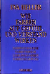 Cover von Wie Farben auf Gefühl und Verstand wirken