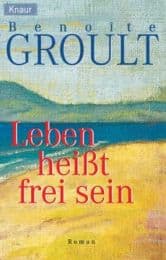 Cover von Leben heißt frei sein