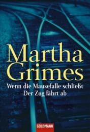 Cover von Wenn die Mausefalle schließt/Der Zug fährt ab
