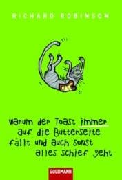Cover von Warum der Toast immer auf die Butterseite fällt und auch sonst alles schief geht
