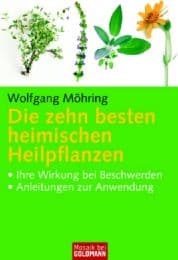 Cover von Die Zehn besten heimischen Heilpflanzen