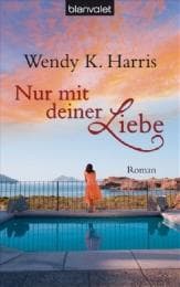 Cover von Nur mit deiner Liebe