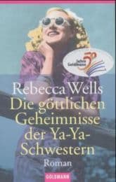 Cover von Die göttlichen Geheimnisse der Ya-Ya-Schwestern