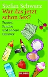 Cover von War das jetzt schon Sex?