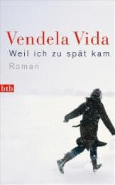 Cover von Weil ich zu spät kam
