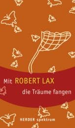 Cover von Mit Robert Lax die Träume fangen