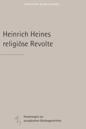 Cover von Heinrich Heines religiöse Revolte