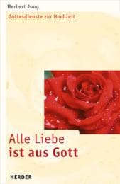 Cover von Alle Liebe ist aus Gott