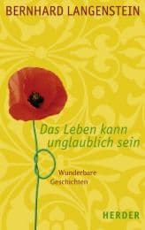 Cover von Das Leben kann unglaublich sein