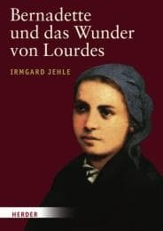 Cover von Bernadette und das Wunder von Lourdes
