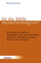 Cover von Ist die Hölle menschenmöglich?