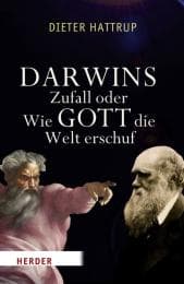 Cover von Darwins Zufall oder Wie Gott die Welt erschuf