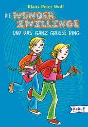 Cover von Die Wunder-Zwillinge und das ganz große Ding