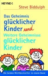 Cover von Das Geheimnis glücklicher Kinder/Weitere Geheimnisse glücklicher Kinder