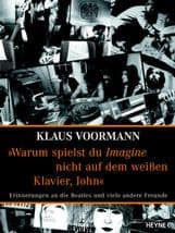 Cover von 'Warum spielst du Imagine nicht auf dem weißen Klavier, John?'