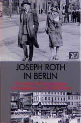 Cover von Joseph Roth in Berlin