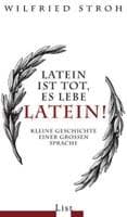 Cover von Latein ist tot, es lebe Latein!