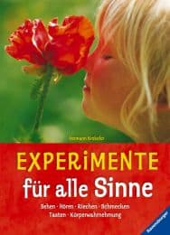 Cover von Experimente für alle Sinne
