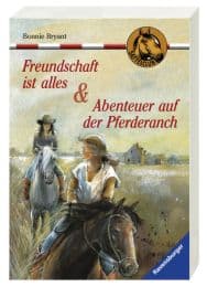 Cover von Freundschaft ist alles/Abenteuer auf der Pferderanch