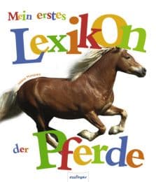 Cover von Mein erstes Lexikon der Pferde