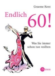 Cover von Endlich 60!