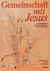 Cover von Gemeinschaft mit Jesus. Kommunionkurs