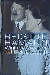 Cover von Winifred Wagner oder Hitlers Bayreuth